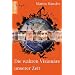 Die wahren Vision�re unserer Zeit