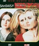 Shedaisy: The Whole Shebang