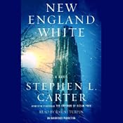 New England White: A Novel | [Stephen L. Carter]