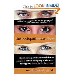 The Sociopath Next Door - Martha Stout