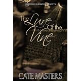 The Lure of the Vine