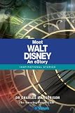 Meet Walt Disney - An eStory: Inspirational Stories