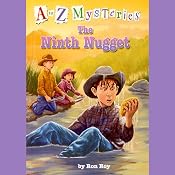 A to Z Mysteries: The Ninth Nugget | [Ron Roy]