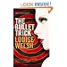 The Bullet Trick