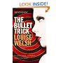 The Bullet Trick