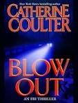 Blowout: FBI Thriller Series, Book 9...