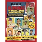 Beckett Baseball Almanac #12 (Beckett Almanac of Baseball Cards and Collectibles) by  James, III Beckett