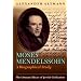 Moses Mendelssohn: A Biographical Study (Littman Library of Jewish Civilization)