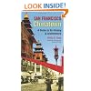 San Francisco Chinatown: A Guide to Its History and Architecture