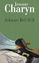 Johnny Bel-OEil : Un conte de la R�volution am�ricaine