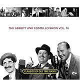 The Abbott and Costello Show Vol. 16
