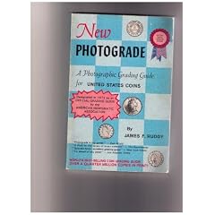 New Photograde: A Photographic Grading Guide for United States Coins