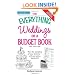 The Everything Weddings on a Budget Book: Plan the Wedding of Your Dreams- Without Going Bankrupt!