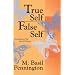 True Self/False Self: Unmasking the Spirit Within
