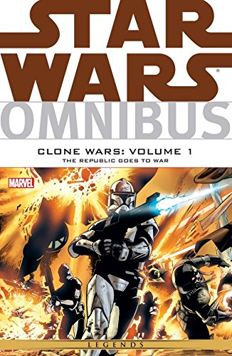 star wars omnibus clone wars vol 1 the republic goes to war star wars the clone wars