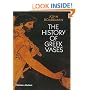 The History of Greek Vases