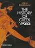 The History of Greek Vases