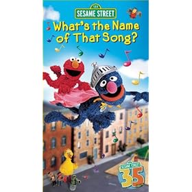 Sesame Street - What's the Name of That Song? [VHS]