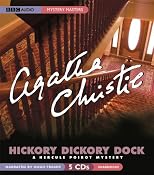 Hickory Dickory Dock : A Hercule Poirot Mystery