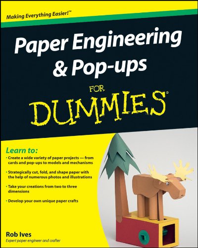 Paper Engineering and Pop-ups for Dummies (For Dummies (Lifestyles Paperback))