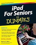 iPad For Seniors For Dummies (For Dummies (Computer/Tech))