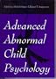 Advanced Abnormal Child Psychology