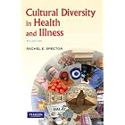 Click here to buy Cultural Diversity in Health and Illness (7th Edition) by Rachel E. Spector.