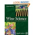 Wine Science (Food Science and Technology): Principles and Applications