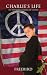 Charlie's Life: (In The North-American-Union)