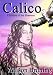 Calico (Children of the Shawnee)