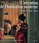 L'INVENTION DE L'HABITATION MODERNE