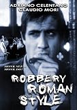 Robbery, Roman Style