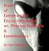 Proof of Extreme UFOs Encounters Based on Physical Evidence & Eyewitnesses (Physcial proof of Extreme UFOs Revealed)