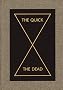 The Quick and the Dead