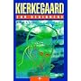 KIERKEGAARD FOR BEGINNERS (For Beginners (Steerforth Press))