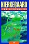 Kierkegaard for Beginners