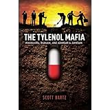 THE TYLENOL MAFIAMarketing, Murder, and Johnson & Johnson (Revised 2nd Edition)