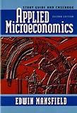 Study guide and casebook for Applied microeconomics