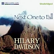 The Next One to Fall: A Lily Moore Mystery, Book 2 | [Hilary Davidson]