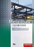 Produkt-Bild: Metallbau Fachwissen. Sch&uuml;lerbuch: Lernfelder 5 - 13