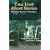 True Irish Ghost Stories: Haunted Houses, Banshees, Poltergeists and Other Supernatural Phenomena