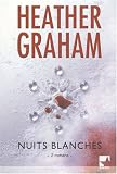 Nuits blanches : Noel de glace ; La nuit des loups