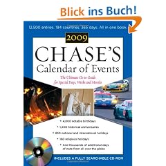Chase's Calendar of Events 2009 (Book + CD-ROM): The Ulitmate Go-To Guide for Special Days, Weeks, and Months [With CD-ROM]: The Ultimate Go-to Guide for Special Days, Weeks, and Months