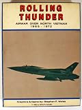 Rolling Thunder: Airwar Over Vietnam 1965-1972 (Boxed wargame)