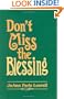 Don't Miss the Blessing