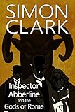 Inspector Abberline and the gods of Rome