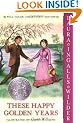 These Happy Golden Years (Little House (HarperTrophy))
