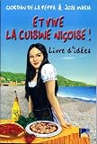 Et vive la cuisine nicoise, livre d'idées