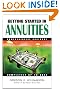 Getting Started in Annuities