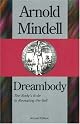 Dreambody: The Body's Role In Revealing the Self